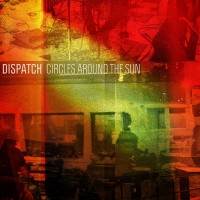 Purchase Dispatch - Circles Around The Sun