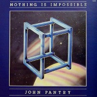 Purchase John Pantry - Nothing Is Impossible (Vinyl)