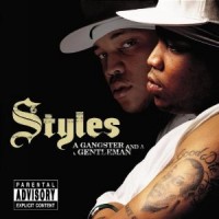 Purchase Styles P. - A Gangster And A Gentleman