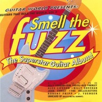 Purchase VA - Smell The Fuzz: Guitars That Rule The World, Vol 2