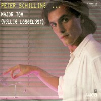 Purchase Peter Schilling - Major Tom (Vollig Losgelost)