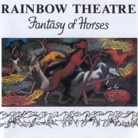 Purchase Rainbow Theatre - Fantasy Of Horses (Remastered 2006)