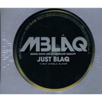Purchase Mblaq - Just Blaq (Single)