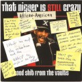 Buy VA - That African-American Is Still Crazy: Good Shit From The Vaults Mp3 Download