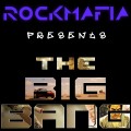Buy Rock Mafia - The Big Bang (Single) Mp3 Download