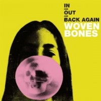 Purchase Woven Bones - In And Out And Back Again