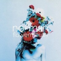 Purchase No-Man - Flowermouth