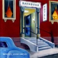 Purchase Improved Sound Limited - Rathbone Hotel (Vinyl)