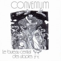 Purchase Conventum - Le Bureau Central Des Utopies (Remastered 2006) (Bonus Tracks)