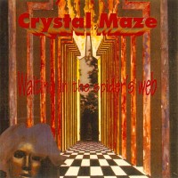 Purchase Crystal Maze - Waiting In The Spider's Web (Reissue 1992)