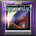 Buy Crystal Palace - On The Edge Of The World Mp3 Download