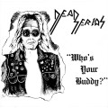 Buy Dead Serios - Who's Your Buddy? Mp3 Download