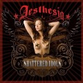 Buy Aesthesia - Shattered Idols Mp3 Download