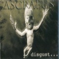 Buy Ascraeus - Disgust Mp3 Download