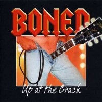 Purchase Boned - Up at the Crack