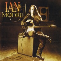 Purchase Ian Moore - Ian Moore