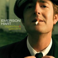Purchase Emerson Hart - Cigarettes & Gasoline