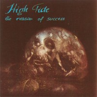 Purchase High Tide - The Reason Of Success