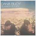 Buy Dana Buoy - Summer Bodies Mp3 Download