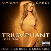 Purchase Mariah Carey - Triumphan t (Get 'Em) (feat. Rick Ross & Meek Mill) (CDS)