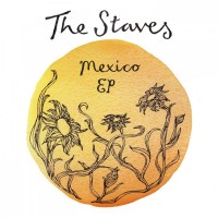 Purchase The Staves - Mexico (EP)