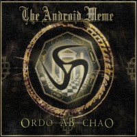 Purchase The Android Meme - Ordo Ab Chao