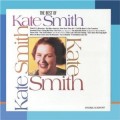 Buy Kate Smith - The Best Of Kate Smith (Remastered 2010) Mp3 Download