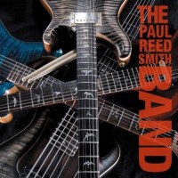 Purchase The Paul Reed Smith Band - The Paul Reed Smith Band