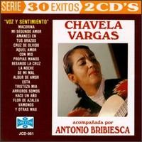 Purchase Chavela Vargas - 30 Exitos (Voz Y Sentimiento) (With Antonio Bribiesca) CD1