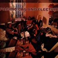 Purchase Pacific Gas & Electric - Pacific Gas & Electric (Remastered 2007)