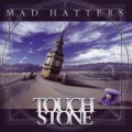 Buy Touchstone - Mad Hatters (EP) Mp3 Download