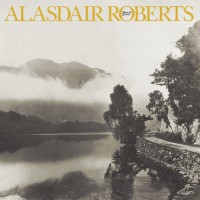 Purchase Alasdair Roberts - Farewell Sorrow