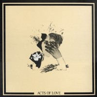 Purchase Penny Rimbaud & Eve Libertine - Acts of Love (Vinyl)