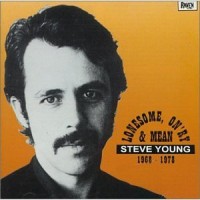 Purchase Steve Young - Lonesome, On'ry & Mean