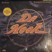 Purchase Dr. Hook - Players In The Dark (Vinyl)