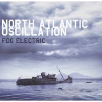 Purchase North Atlantic Oscillation - Fog Electric