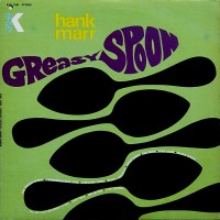 Purchase Hank Marr - Greasy Spoon