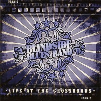 Purchase Blindside Blues Band - Live At The Crossroads