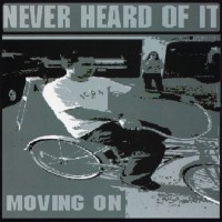Purchase Never Heard of It - Moving On (EP)