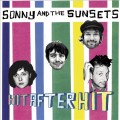 Buy Sonny & The Sunsets - Hit After Hit Mp3 Download