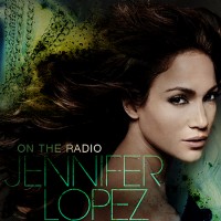 Purchase Jennifer Lopez - On The Radio (Single)