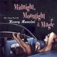 Purchase Henry Mancini - Midnight, Moonlight & Magic