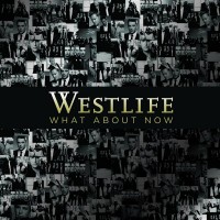 Purchase Westlife - What About Now (CDS)