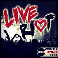 Purchase Worth Dying For - Live Riot
