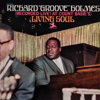 Purchase Richard "Groove" Holmes - Living Soul (Vinyl)