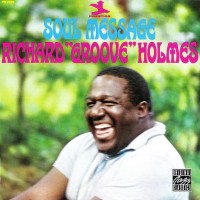 Purchase Richard "Groove" Holmes - Soul Message (Vinyl)