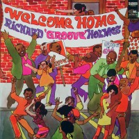 Purchase Richard "Groove" Holmes - Welcome Home (Vinyl)