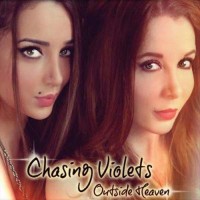 Purchase Chasing Violets - Outside Heaven