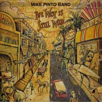 Purchase Mike Pinto - The West Is Still Wild (EP)