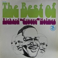 Purchase Richard "Groove" Holmes - The Best Of (Vinyl)